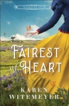 Fairest of Heart - Texas Ever After Series #1